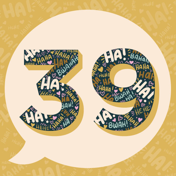 Number 39 with symbols for laughter [Anniversary Gifts by Year]