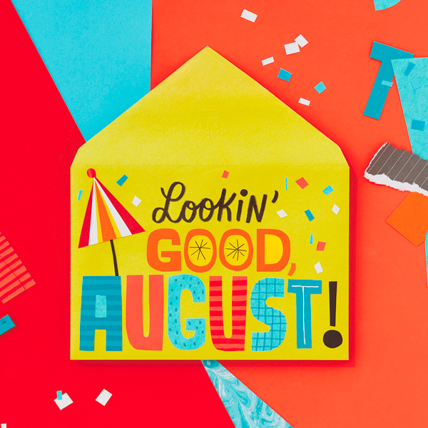 Looking good August