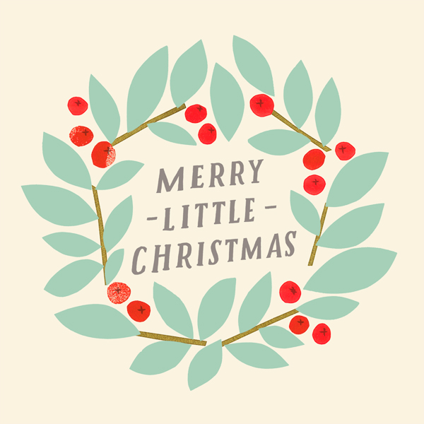 A simply illustrated holly wreath with the sentiment,