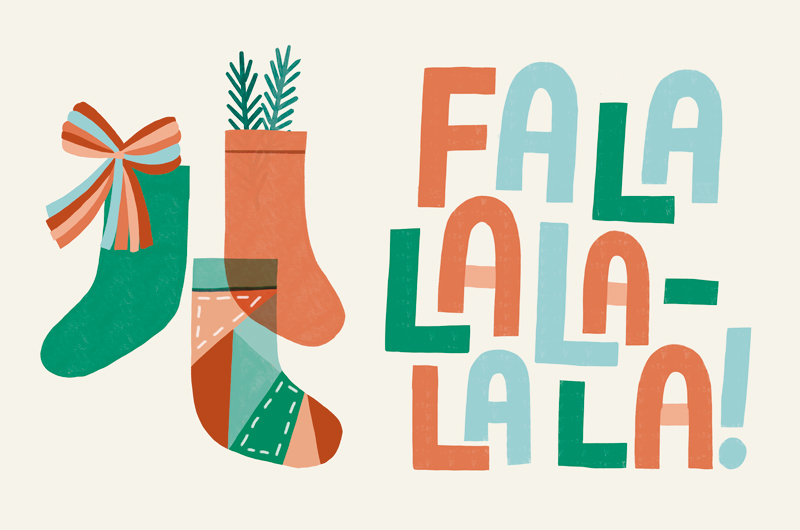An illustration of three colorful stockings next to a lettered quote that reads,